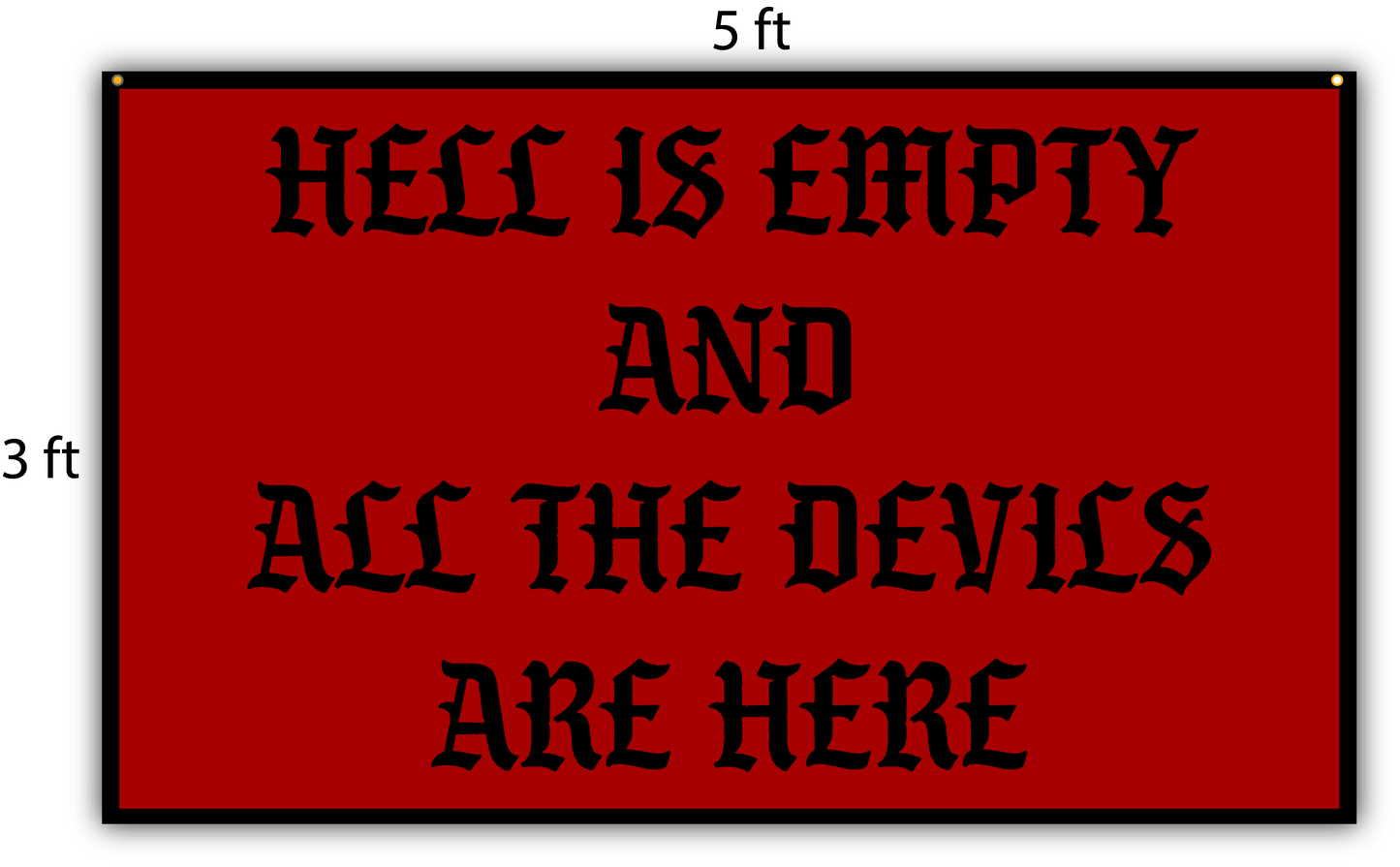 Hell is Empty Flag